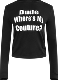 Dude Wheres Ls - Black